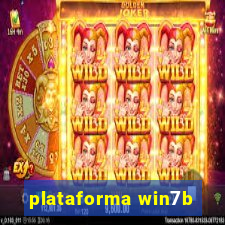 plataforma win7b